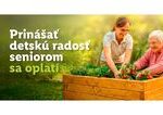 Prinasa detsk rados seniorom sa vyplati