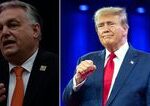 Donald Trump vyhlasil ze poskytne Madarsku financnu podporu v pripade vitazstva Viktora Orbana vo volbach