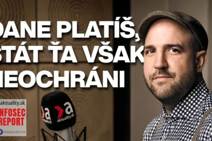 Tomáš Forró: Dane platíte, no štát vás pred hrozbami neochráni